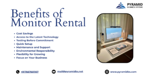 Monitor rental