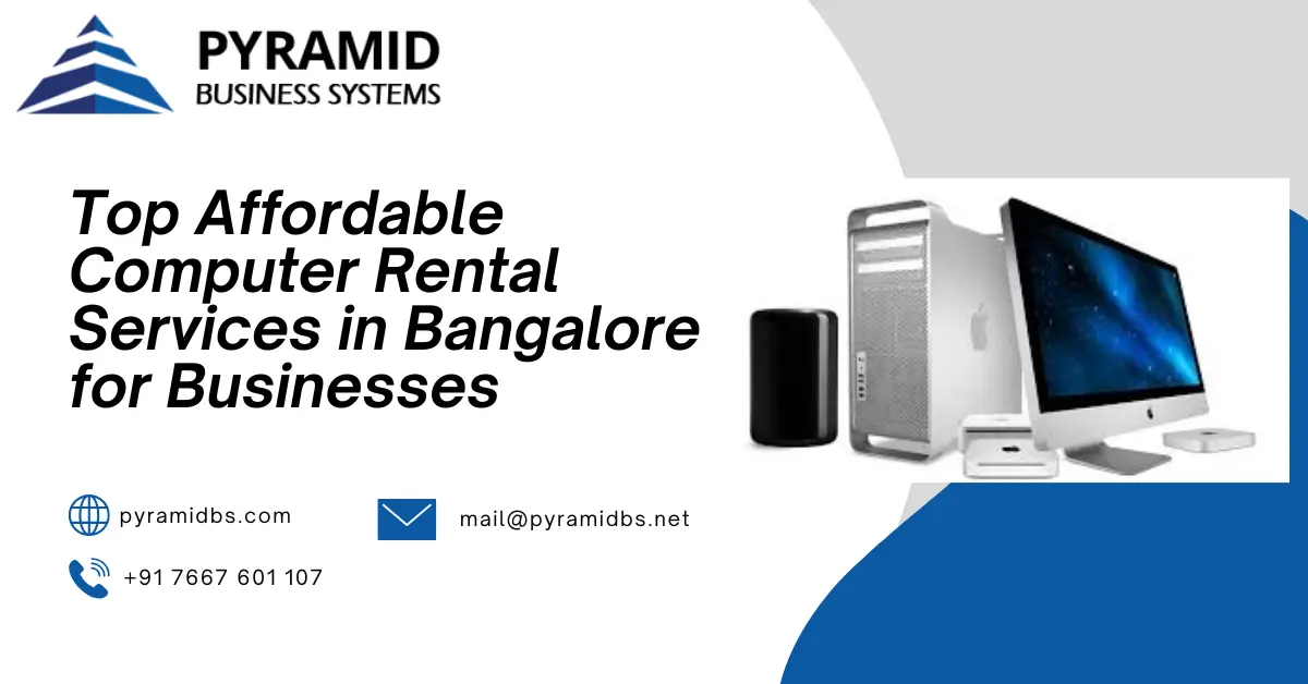 Top Affordable Computer Rental Services in Bangalore for Businesses