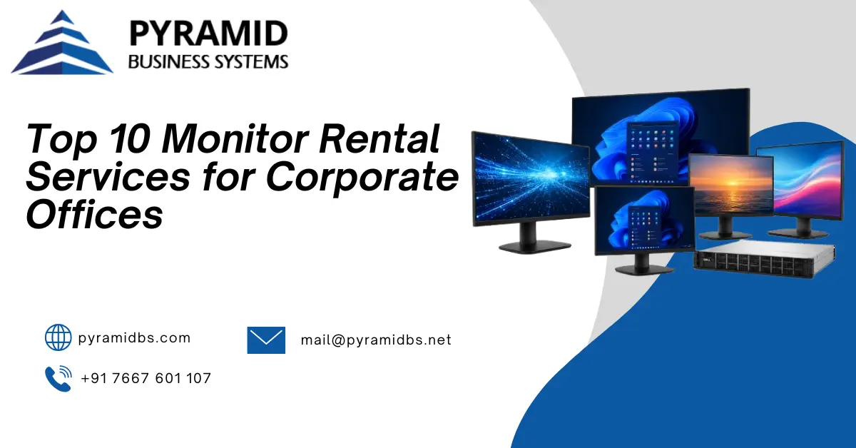 Top 10 Monitor Rental Services for Corporate Offices